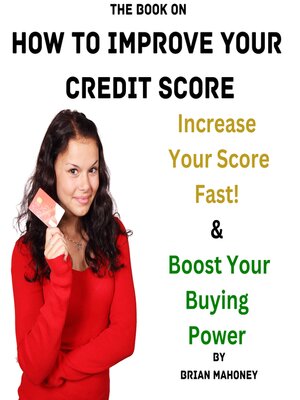 cover image of The Book on How to Improve Your Credit Score